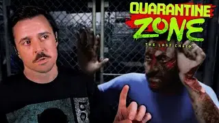 There's A Lot of Questionable Survivors | Quarantine Zone: The Last Check PT 3