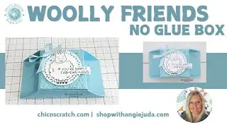 Woolly Friends No Glue Box