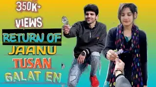 RETURN OF JAANU TUSAN GALAT EN // VALENTINE SPECIAL 2019 // HIMACHALI FUNNY VIDEO // BY KANGRA_GIRLS