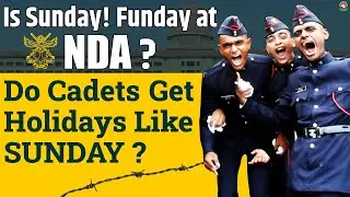 Мотивация NDA | Воскресенье в NDA | Жизнь кадета в NDA | Распорядок дня кадетов NDA | Факты об NDA