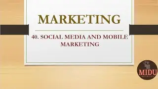 MARKETING - 40. Social Media and Mobile Marketing (Hindi)