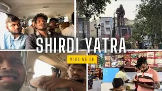 Mitran Sobatchi Shirdi Yatra🚩| Pratik Suryawanshi | The Idiots | #vlog #theidiots #friends  #saibaba