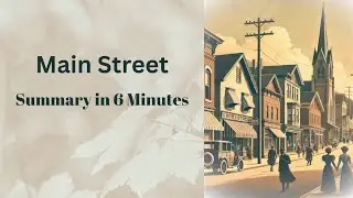Main Street Summary - Sinclair Lewis
