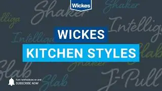 Wickes Kitchen Styles