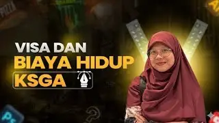 Visa dan Biaya Hidup KSGA