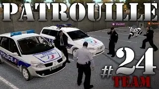 GTA IV Mods French : PATROUILLE 24 | TEAM