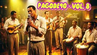 Pagode 90 | 10 Canções Românticas | Pagode e Samba na frequência dos Anos 90 | Vol. 8