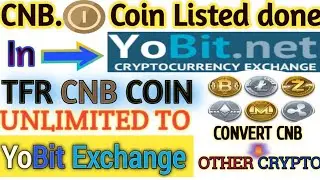 CNB Coin Withdraw Start to Yobit Exchange 100% / Real Proof Step by step in Hindi / GkCryptox