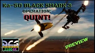 DCS WORLD: Ka-50 BLACK SHARK 3 MISSION