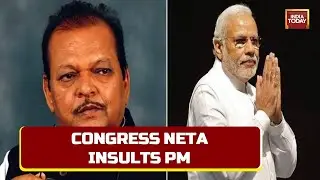 Another Congress Neta Insults PM Modi, Says 'PM Will Die Like Hitler' Over Agneepath Scheme
