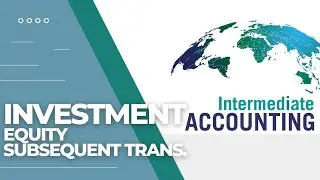 FAR - Investment in Equity Subsequent Transactions