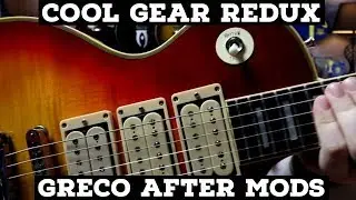КРУТОЕ ОБОРУДОВАНИЕ: Greco EG-600 после модификаций! Перемотка, замена ладов и многое другое!