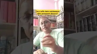 Can a wife claim maintenance after permanent alimony?#law#viral#