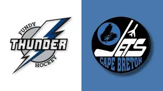 Fundy Thunder vs Cape Breton Jets - U16 AAA - 01/03/2025