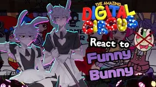 Digital Circus React to Funny Bunny // Gacha React // Digital Circus 