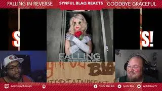 Fan Request Synful Blaq Reacts - Falling in Reverse - Goodbye Graceful