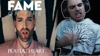 Fame On Fire - Plastic Heart (REACTION)