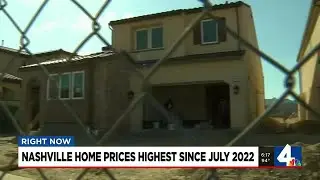 Nashville home prices highest since July 2022