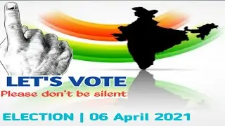 ELECTION 2021 | ELECTION STATUS | LETS VOTE