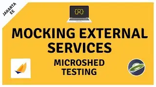 Mocking External Services - Jakarta EE Integration Tests with MicroShed Testing