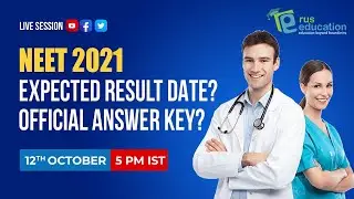 NEET 2021 Expected Result Date? Official Answer key?