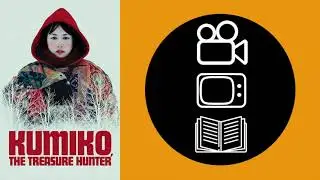 TEN WORD MOVIE REVIEW | Kumiko the Treasure Hunter
