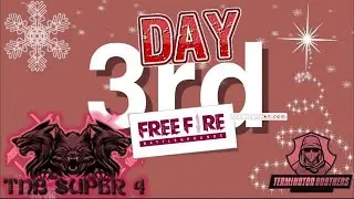 DAY 3 TOURNAMENT TNB SUPER 4  | TNB SUMIT YT| Freefire Live | Terminator Brothers