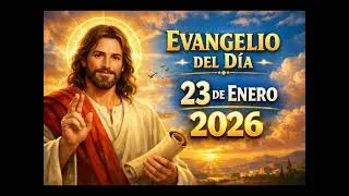 Evangelio del Dia 23 enero 2026 #biblia #bible #jesus