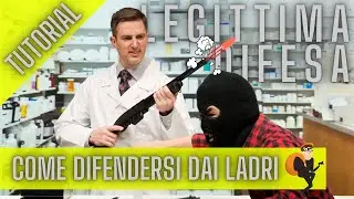 LEGITTIMA DIFESA - Come difendersi dai ladri 🆘