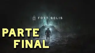 FORT SOLIS - Final chapter, we finished the game movie - Spanish Gameplay