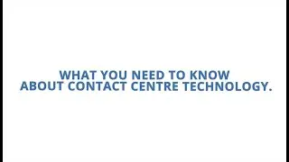 Contact Centre as a Service (CCaaS): What you need to know