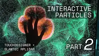 Interactive Particles with Slamtec LiDAR | TouchDesigner Tutorial (Part II)