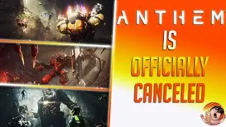 ANTHEM Has Been Officially CANCELED | Bioware's Failure To Meet Expectations
