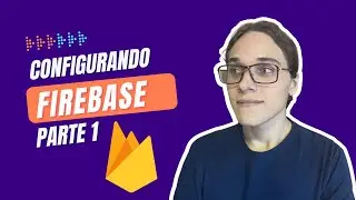 How to configure Firebase to use authentication with Flutter - Part 1