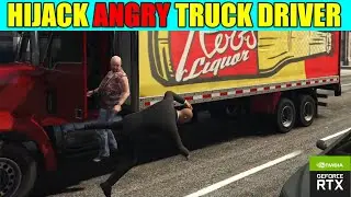 Hijack aggressive npc truck driver in Gta Online