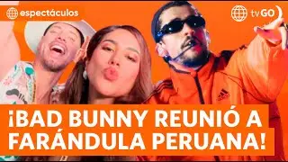 Figuras del espectáculo vibraron con Bad Bunny | América Espectáculos (HOY)