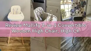 Review Mallify 3-in-1 Convertible Wooden High Chair, High Chairs for Babies and Toddlers, Baby High