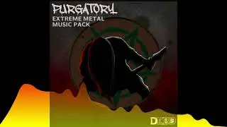 Purgatory - Extreme Metal Music Pack (sound quality update 2024)