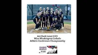 Ari Clark (2025) C/CI  Wins Washington Catholic Athletic Conference Championship