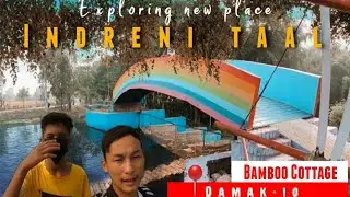 Trying To Promote New Visit Place _ Indreni Tal Damak-10 AkilRaiVlog #modificationbike #bamboohouse