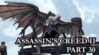 ASSASSIN'S CREED II | 🕊️ Birds, Redbull & Fistfights?! Ezio &ldquo;The Yeet Master&rdquo; Learns to Fly