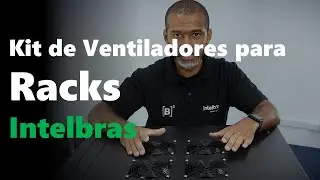 Aprenda a montar os kits de ventiladores para racks Intelbras