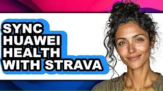 How to Sync Huawei Health with Strava (only Way)
