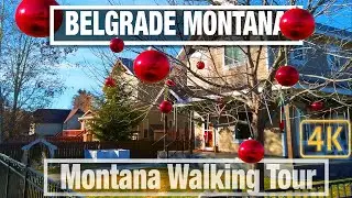 Walking Around Belgrade Montana -  4K - City Walks - Virtual Travel Walking Treadmill Walk Scenery