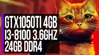 Stray - Gameplay (GTX 1050 Ti 4GB + i3 8100) [FPS Test]