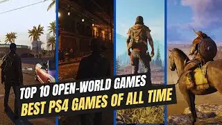 Top 10 Open World Games For PS4 | Best Open Word games of All Time | Hindi