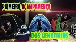 PRIMEIRO ACAMPAMENTO DOS LEND&Aacute;RIOS*fui com minha lancha FOCKER 160*