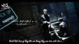 [Vietsub] BEAST - Close My Eyes by G6subteam