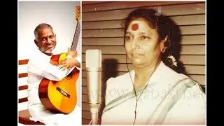 Janaki and Ilayaraja combo Mashup forever