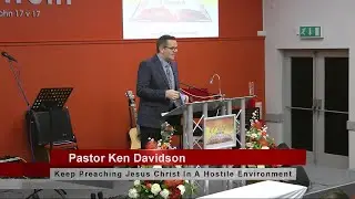 Keep Preaching Jesus Christ In A Hostile Environment